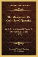 The Mosquitoes or Culicidae of Jamaica 1167168828 Book Cover