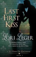 Last First Kiss 1940305241 Book Cover