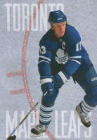 The Story Of The Toronto Maple Leafs (The Nhl: History And Heros) 1897563213 Book Cover