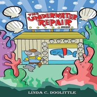 The Underwater Repair Shop 197194064X Book Cover