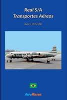 REAL S/A TRANSPORTES AÉREOS - 3 652660241X Book Cover
