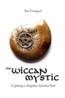 The Wiccan Mystic 0615143113 Book Cover