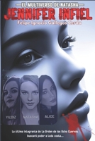 Jennifer Infiel (El Multiverso de Natasha) (Spanish Edition) B0D37NTFXC Book Cover