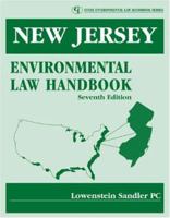 New Jersey Environmental Law Handbook (State Environmental Law Handbook Series) 086587641X Book Cover