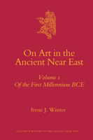 On Art in the Ancient Near East Volume I: Of the First Millennium Bce 9004172378 Book Cover