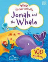 Bible Sticker Activity: Jonah and the Whale 1786177498 Book Cover