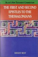First and Second Epistles to the Thessalonians 0713613076 Book Cover