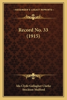 Record, Issue 33 0548843562 Book Cover