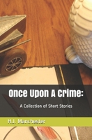 Once Upon A Crime B098GSP1SR Book Cover