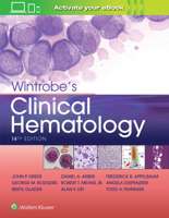 Wintrobe's Clinical Hematology (2 Vol. Set) 0781736501 Book Cover