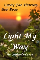 Light My Way 1081585404 Book Cover
