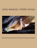 Manual Operativo del Gerente y Director de Empresas de Limpieza 1499601158 Book Cover