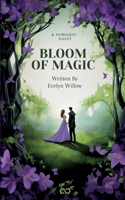 Bloom of Magic (German Edition) 3384331133 Book Cover