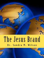 The Jesus Brand 1475213026 Book Cover