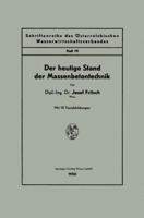 Der heutige Stand der Massenbetontechnik (Schriftenreihe des Österreichischen Wasserwirtschaftsverbandes) 3211801707 Book Cover