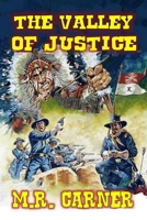 The Valley of Justice: A Classic Western B096TW98PG Book Cover