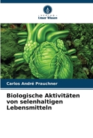 Biologische Aktivitäten von selenhaltigen Lebensmitteln (German Edition) 6208322995 Book Cover