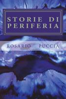 Storie di periferia: ************ 1717297080 Book Cover