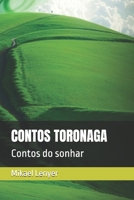 CONTOS TORONAGA: Contos do sonhar (Portuguese Edition) B0F8BN1HPJ Book Cover
