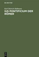 Ius pontificium der Römer 1149245557 Book Cover