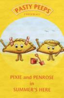Pixie and Penrose in Summers Here 0954675207 Book Cover
