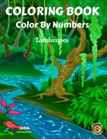 Coloring Book Color By Numbers: Coloring with numeric worksheets. Color by numbers for adults and children with colored pencils. Advanced color by numbers B083XX549Z Book Cover