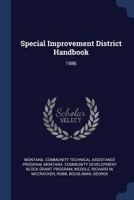 Special Improvement District Handbook: 1986 1377024539 Book Cover