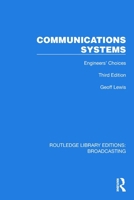 Communications Systems: Engineers' Choices 1032639946 Book Cover