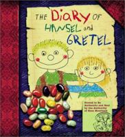 The Diary of Hansel and Gretel 0689846029 Book Cover