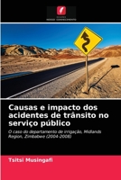 Causas e impacto dos acidentes de trânsito no serviço público 6202827378 Book Cover
