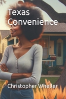 Texas Convenience B0F82W864G Book Cover