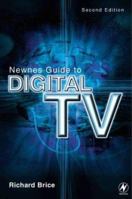 Newnes Guide to Digital TV 0750657219 Book Cover