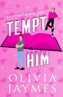 Tempt Him 1944490418 Book Cover