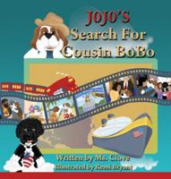 Jojo's Search for Cousin Bobo 0985586508 Book Cover