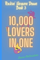 10,000 Lovers In One B08PJKJ9QN Book Cover
