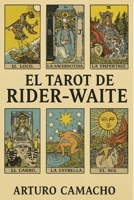 El Tarot de Rider - Waite (Spanish Edition) B0F52PJTQR Book Cover