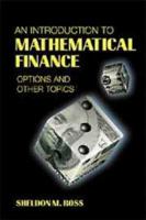 An Introduction to Mathematical Finance: Options and Other Topics 0521770432 Book Cover