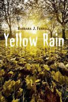 Yellow Rain 1628541474 Book Cover