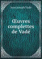 Uvres Complettes 124993897X Book Cover