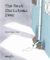 The Best Christmas Ever 0976205629 Book Cover