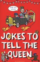 Jokes to Tell the Queen 1408832461 Book Cover