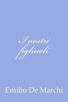 I nostri figliuoli 1477679391 Book Cover