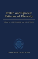 Pollen and Spores: Patterns of Diversification 019857746X Book Cover