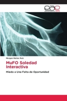 MuFO Soledad Interactiva (Spanish Edition) 6139159911 Book Cover