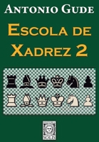 Escola de Xadrez 2 8598628964 Book Cover