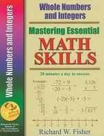 Mastering Essential Math Skills WHOLE NUMBERS AND INTEGERS (Mastering Essential Math Skills) 096662114X Book Cover