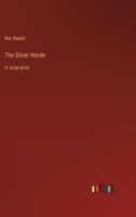 The Silver Horde: in large print 3368348175 Book Cover