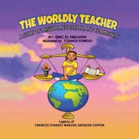 The Worldly Teacher: A Story of Mission, Reflection, and Community B0B5KQNC2L Book Cover
