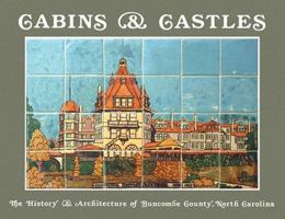 Cabins & Castles 091487554X Book Cover