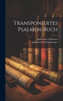 Transponiertes Psalmen-Buch 1020431083 Book Cover